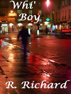 cover image of Whi' Boy